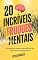 Livro 20 incríveis truques mentais: 20 exercícios mentais para melhorar sua vida elevar sua performance
