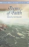 Poems of Faith (Dover Thrift Editions) by Bob Blaisdell