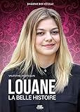 Louane: La belle histoire (Pop Stars) (French Edition) by