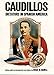 Caudillos: Dictators in Spanish America