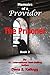 Memoirs of a Providor: The Prisoner by 