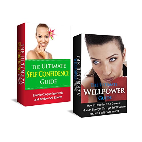 Self Confidence: Willpower: Breaking Free From Shyness, Insecurity, Cravings & Bad Habits to Self Control, Self Care & Self Esteem (low self esteem, human ... esteem for women, goal setting, temptation)