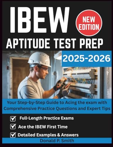 IBEW APTITUDE TEST PREP 2025-2026: Master Math, Reading