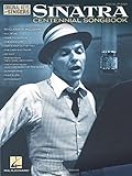 Frank Sinatra - Centennial Songbook - Original Keys for Singers (Vocal Piano) by Frank Sinatra