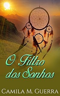 Livro O Filtro dos Sonhos