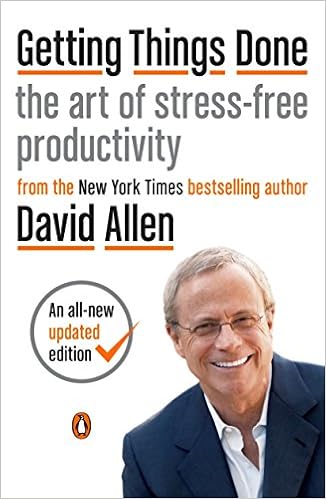 Getting Things Done: The Art of Stress-Free Productivity Paperback