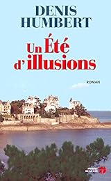 Un  été d'illusions