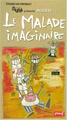 Le Malade imaginaire by Molière