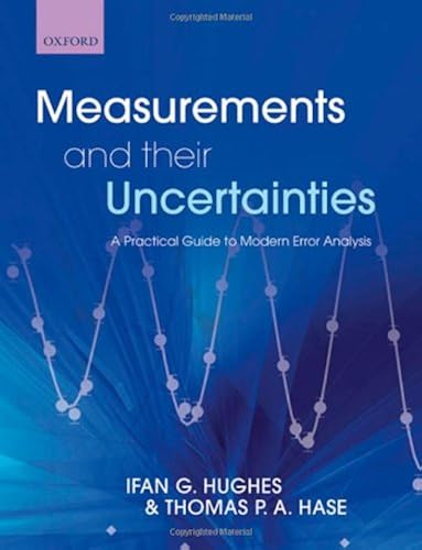 Download Measurements and their Uncertainties: A practical guide to modern error analysis PDF