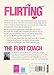 The Flirt Coach’s Guide to Finding the Love You Want: Communication Tips for Relationship Success