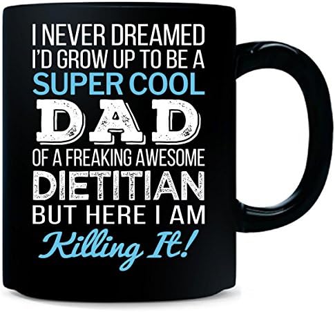 Super Cool Dad Of Freaking Awesome Dietitian Dad Gift - Mug
