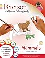 Peterson Field Guide Coloring Books: Mammals (Peterson Field Guide Color-In Books)