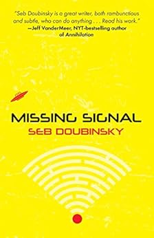 Missing Signal by [Doubinsky, Seb]