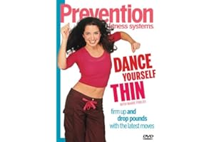 Prevention Fitness Systems - Dance Yourself Thin