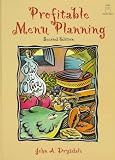 Profitable Menu Planning (2nd Edition) Profitable Menu Planning (2nd Edition)