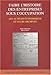 FAIRE L HISTOIRE DES ENTREPRISES SOUS L OCCUPATION (ORIENTATIONS ET METHODES) by 