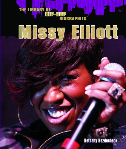 Missy Elliott (Library of Hip-hop Biographies) -  Bethany Bezdecheck, Library Binding