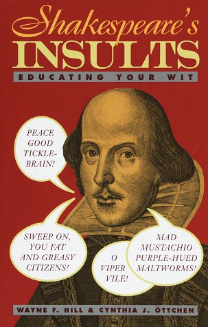 Download Shakespeare's Insults: Educating Your Wit Download Shakespeare's Insults: Educating Your Wit