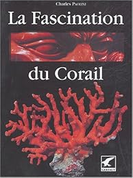La  fascination du corail
