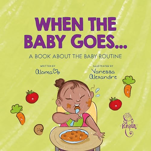 When the baby goes... (English Edition)