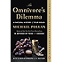 The Omnivore's Dilemma: A Natural History of Four Meals