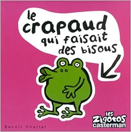 Amazon Fr Les Zigotos Numero 19 Le Crapaud Qui Faisait Des Bisous Charlat Benoit Livres