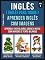Livro Inglês ( Inglês Para Todos ) Aprender Inglês Com Imagens (Vol 8) : Aprenda 100 palavras sobre o Natal com imagens e texto bilingue (Foreign Language Learning Guides)