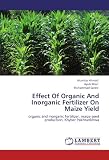 Image de Effect Of Organic And Inorganic Fertilizer On Maize Yield: organic and inorganic fertilizer, maize seed production, Khyber Pakhtunkhwa