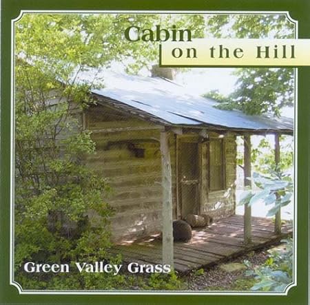 Green Valley Grass Cabin On The Hill Perfect Hand 007 Cd