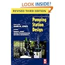 Pumping Station Design, 3rd Edition