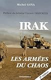 Irak : Les armées du chaos by 