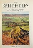 British Isles: A Photographic Journey by 