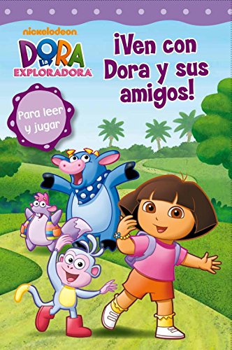 Ven Con Dora Y Sus Amigos Dora La Exploradora Pictogramas Spanish Edition Nickelodeon Myr Servicios Editoriales S L Amazon Com Books