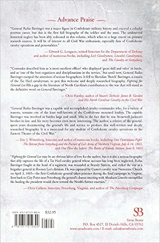 Fighting For General Lee Confederate General Rufus - 