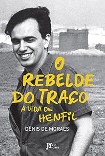 Livro O rebelde do traço: A vida de Henfil