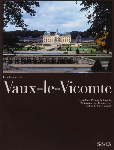 Le  château de Vaux-le-Vicomte