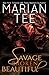 Savage, Broken, Beautiful: A Sexy Contemporary Rom-Com Retelling of Beauty and the Beast