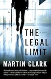 The Legal Limit (Vintage Contemporaries)