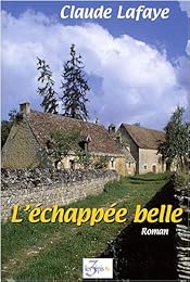 L' échappée belle