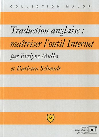 Traduction anglaise, maîtriser l'outil Internet