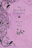 My Tarot Deck Collection Records & Notes