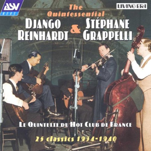 UPC 743625526721, The Quintessential Django Reinhardt &amp; Stephane Grappelli: Le Quintette Du Hot Club De France - 25 Classics 1934-1940