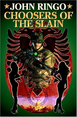 "Choosers of the Slain (Paladin of Shadows, Book 3)" av John Ringo