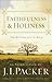 Faithfulness and Holiness (Redesign): The Witness of J. C. Ryle by J. I. Packer