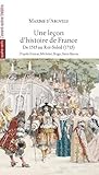Image de Une leçon d'histoire de France : De 1515 au Roi-Soleil (1715)