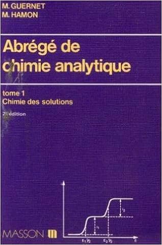Amazon Fr Abrege De Chimie Analytique Tome 1 Chimie Des Solutions Guernet Hamon Livres