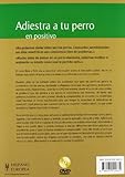 Image de Adiestra a tu perro en positivo (+DVD) (Spanish Edition)