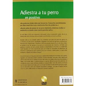 Adiestra a tu perro en positivo (+DVD) (Spanish Edition)