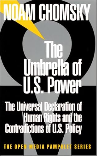 Download The Umbrella of U.S. Power: The Universal Declaration of Human Rights and the Contradictions of U.S. Policy PDF