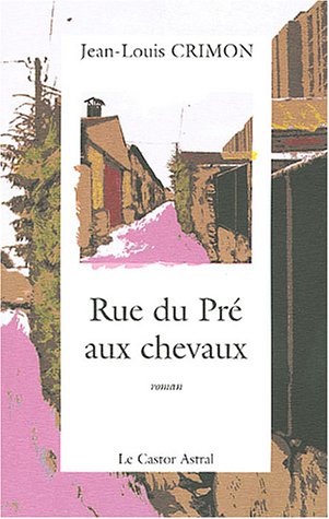 Rue du Pré aux Chevaux